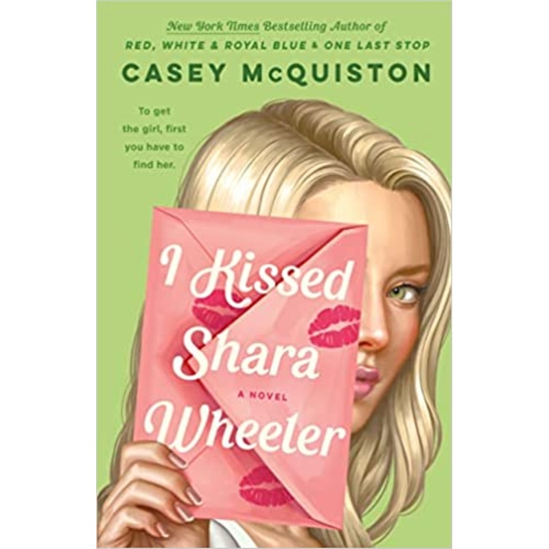 I Kissed Shara Wheeler Hardcover