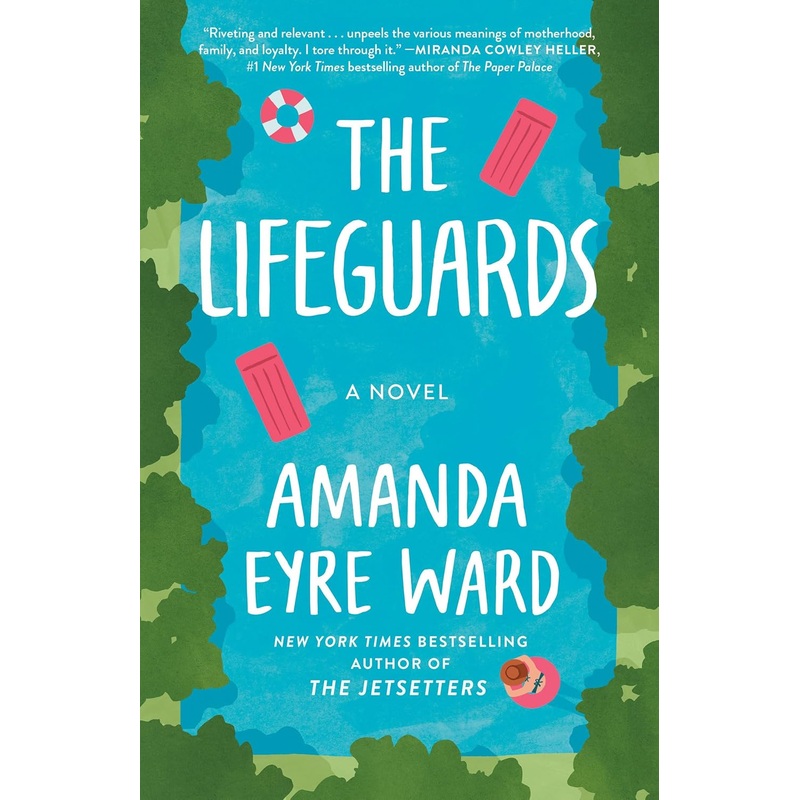The Lifeguards: A Novel Paperback