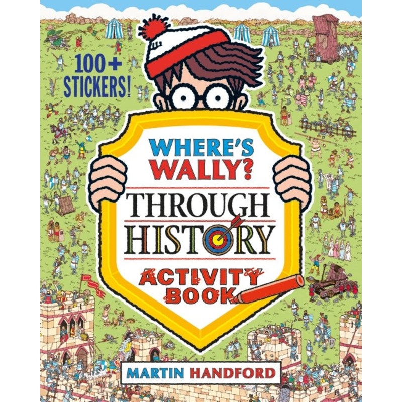 WHERE’S WALLY THROUGH HISTORY ACTIVITY BOOK