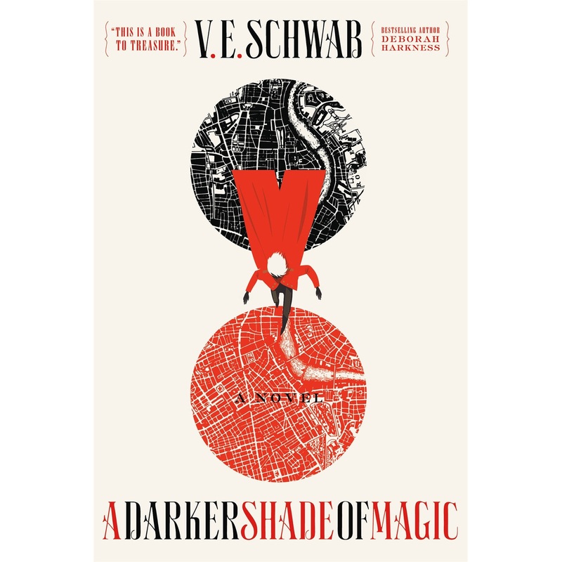 A Darker Shade of Magic (Shades of Magic #1)