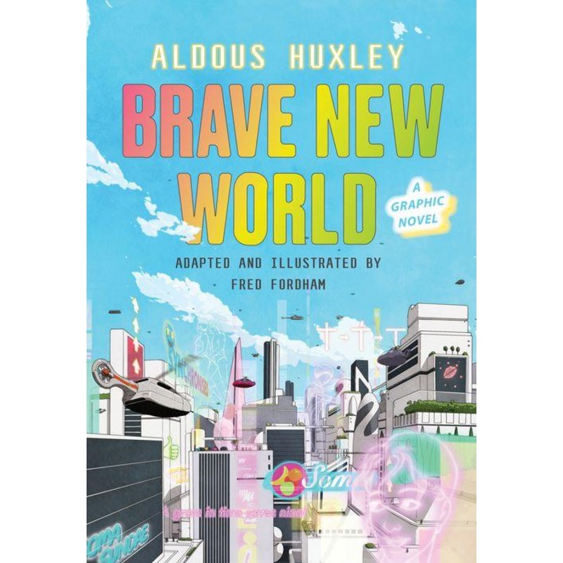 Brave New World: A Graphic Novel Hardcover