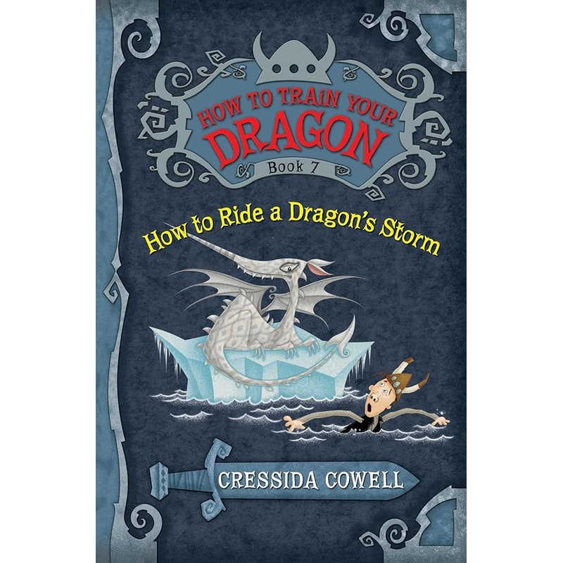 How to Train Your Dragon: How to Ride a Dragon’s Storm (How to Train Your Dragon, 7)