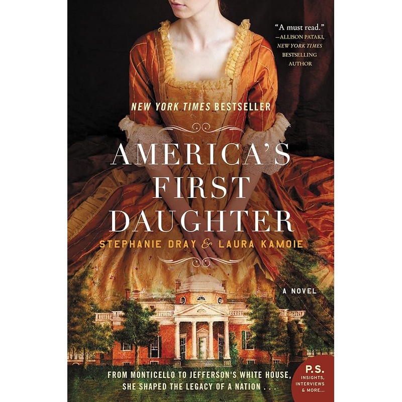 America’s First Daughter: A Novel