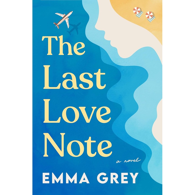 The Last Love Note: A Novel Paperback