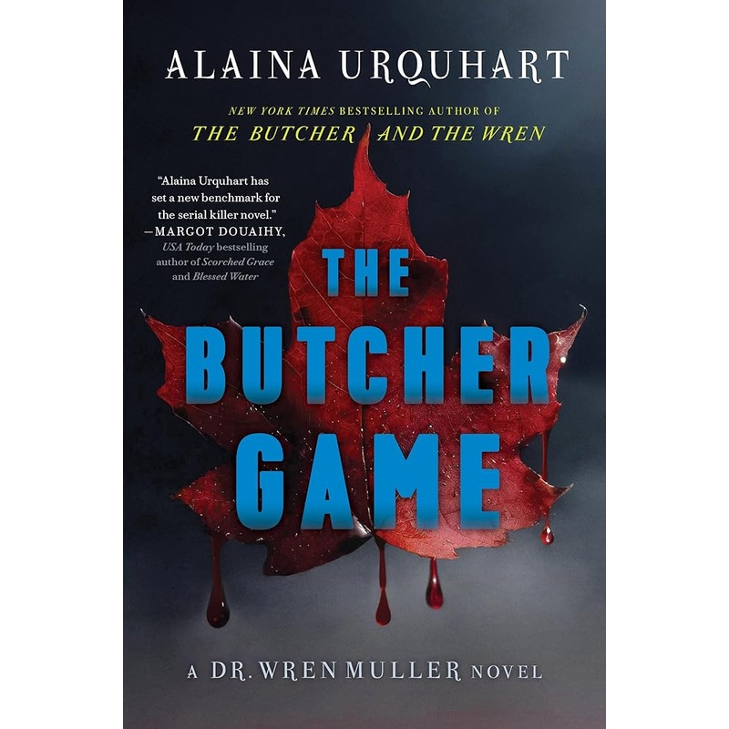 (08/12/25 PREORDER) The Butcher Game: A Dr. Wren Muller Novel