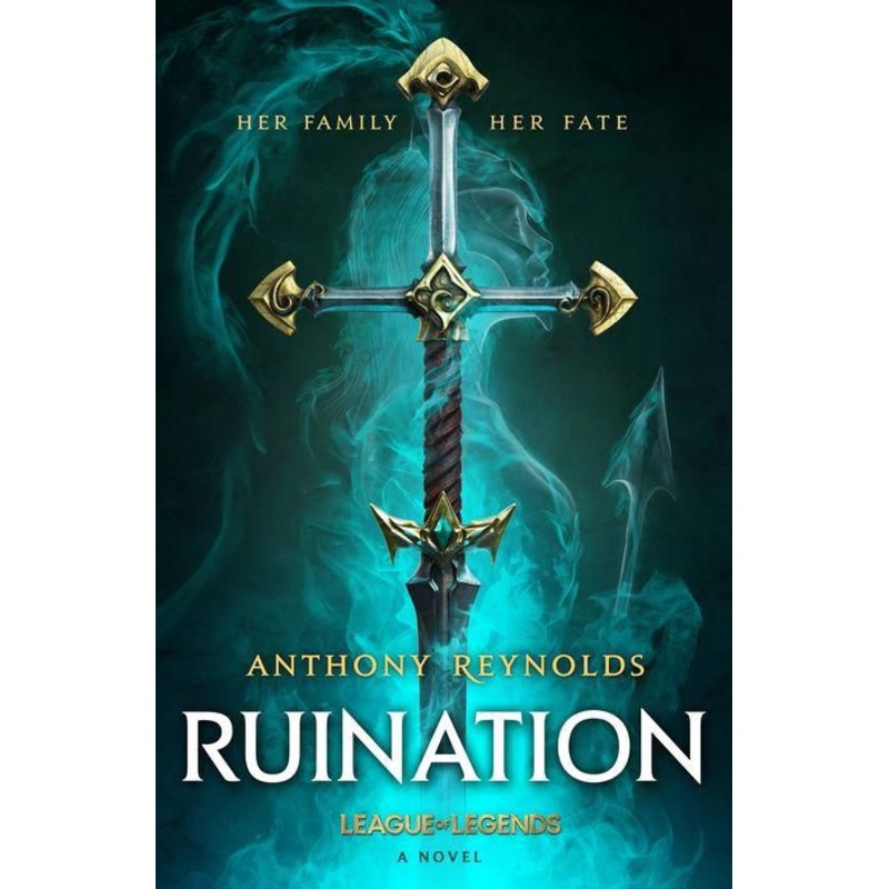Ruination: A League of Legends Novel Hardcover