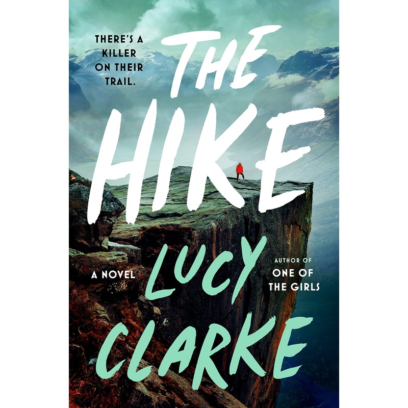 The Hike Hardcover