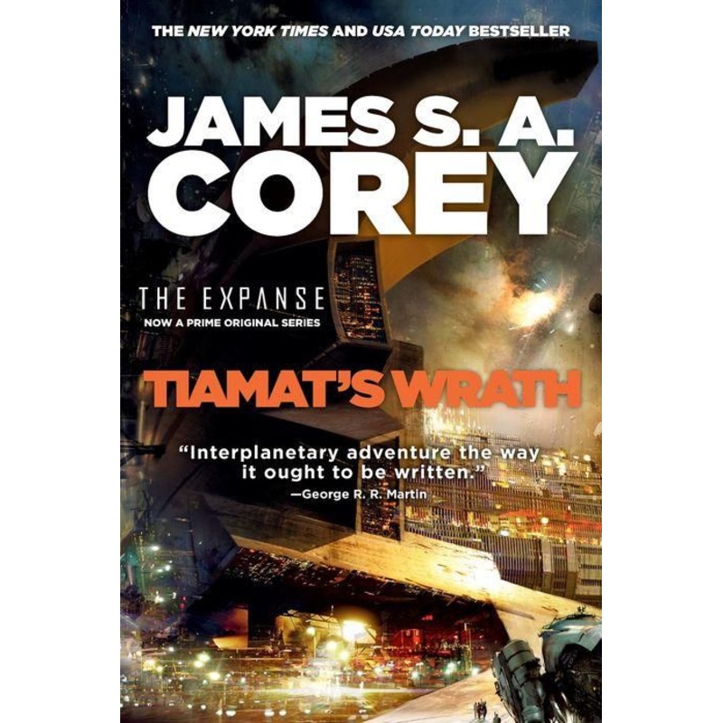 Tiamat’s Wrath (Expanse Series #8) Hardcover