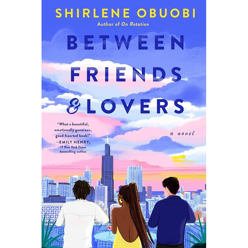 Between Friends & Lovers: A Novel
