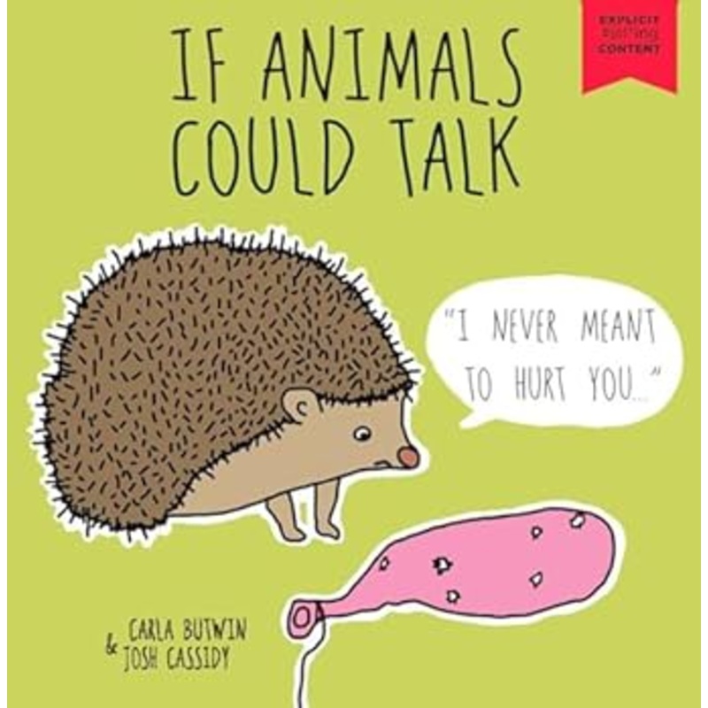 If Animals Could Talk