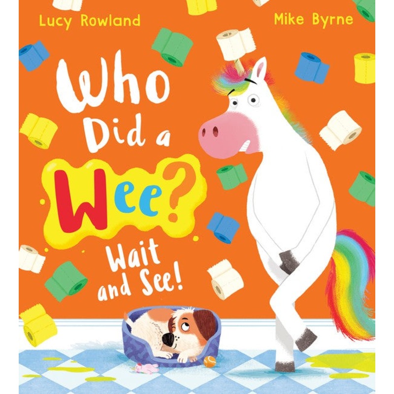 Who Did A Wee? Wait And See!