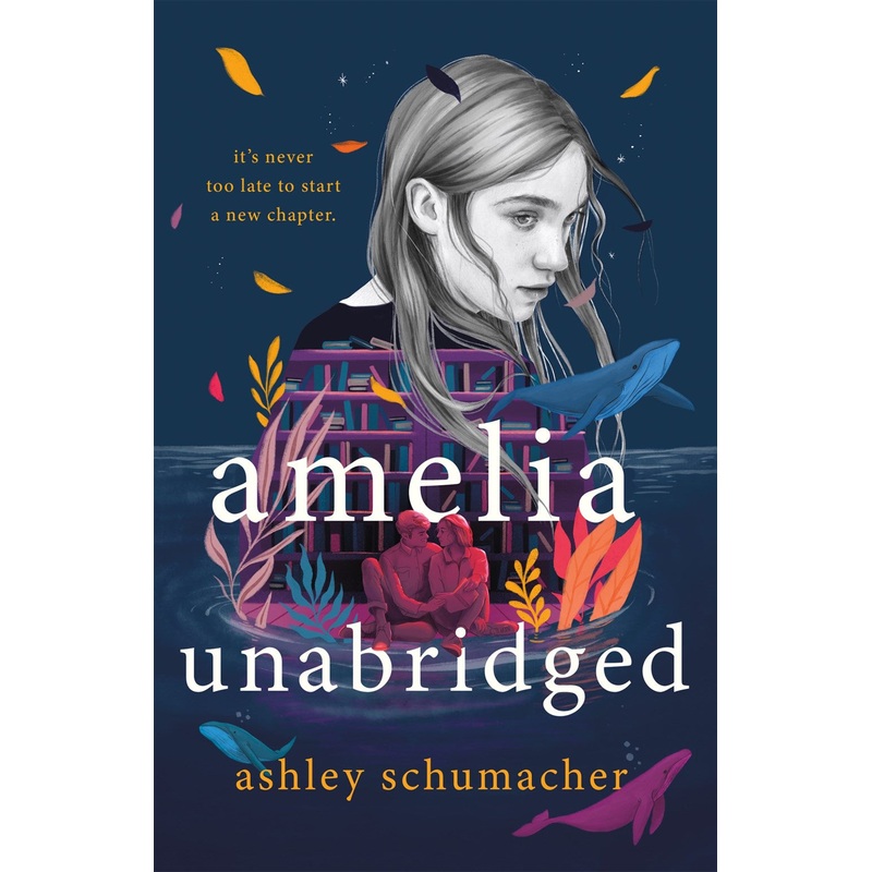 Amelia Unabridged : A Novel