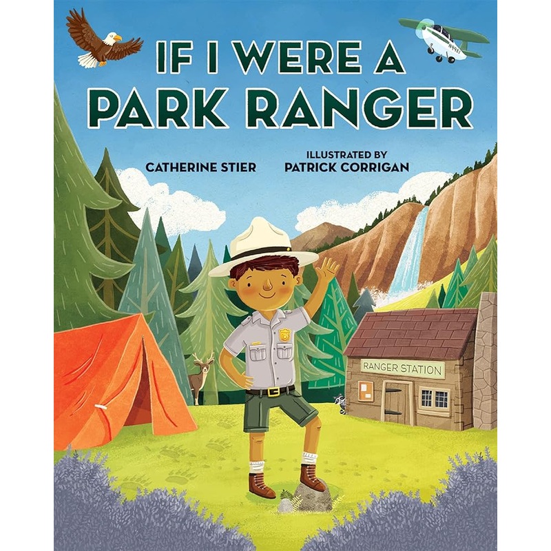 If I Were a Park Ranger