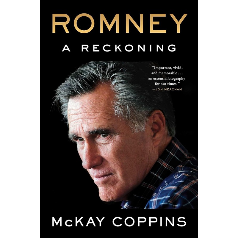 Romney: A Reckoning Hardcover