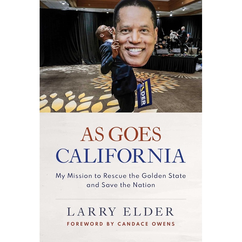As Goes California: My Mission to Rescue the Golden State and Save the Nation Hardcover