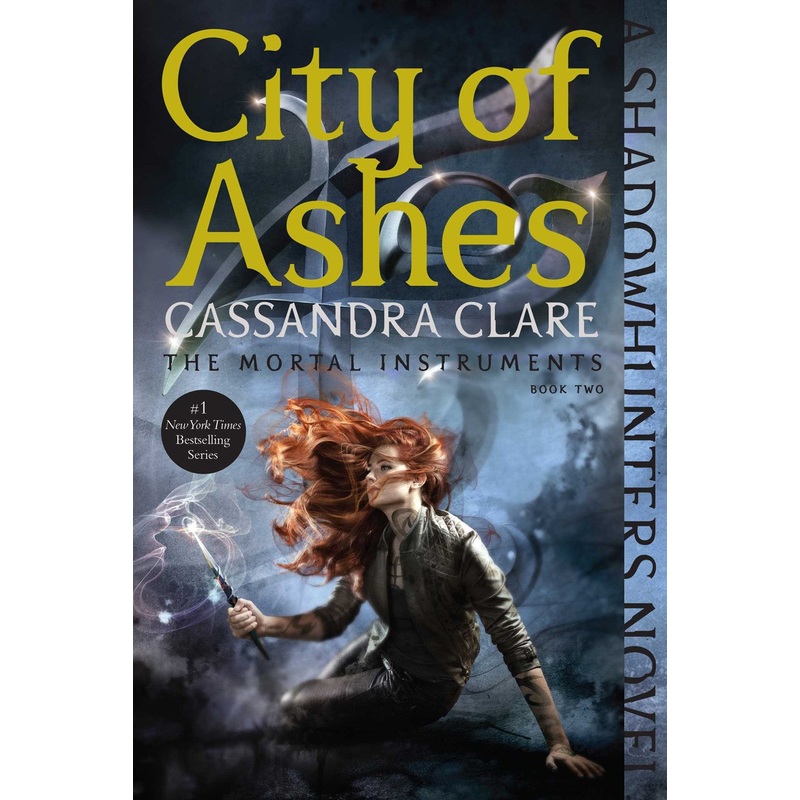 City of Ashes ( Mortal Instruments #2 )