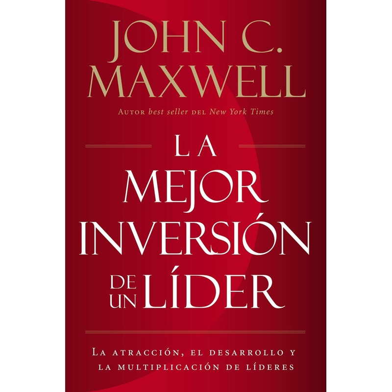 LA MEJOR INVERSION DE UN LIDER