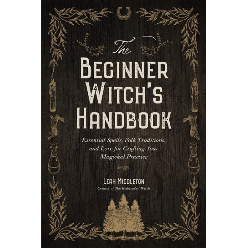 The Beginner Witch’s Handbook