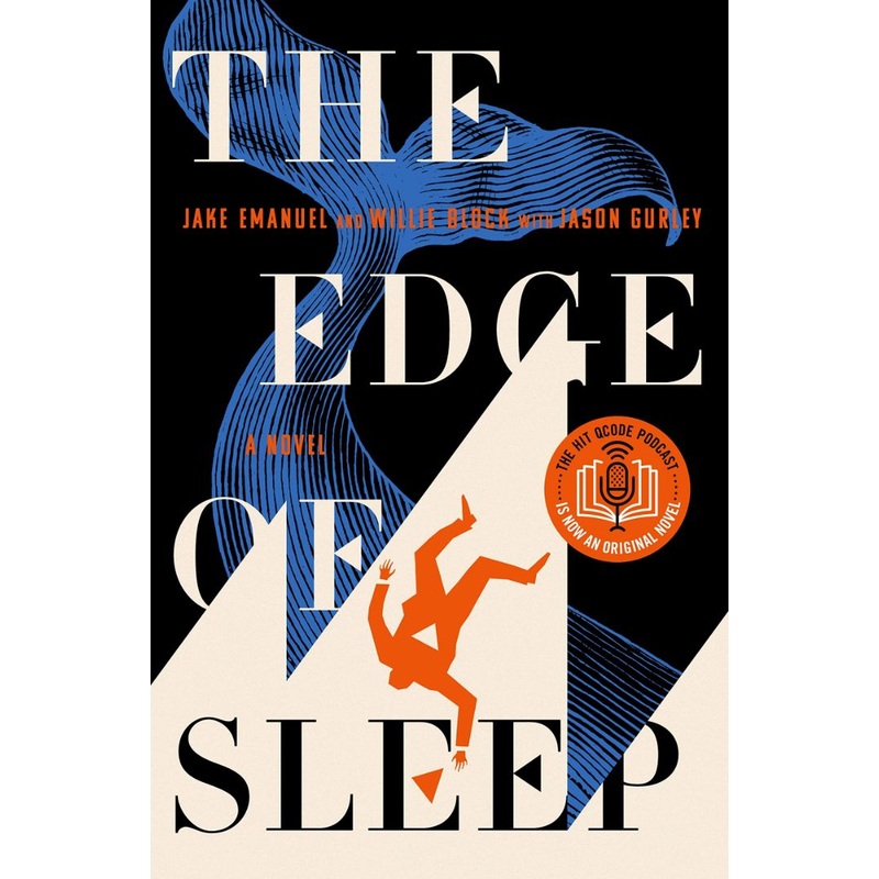 The Edge of Sleep Hardcover