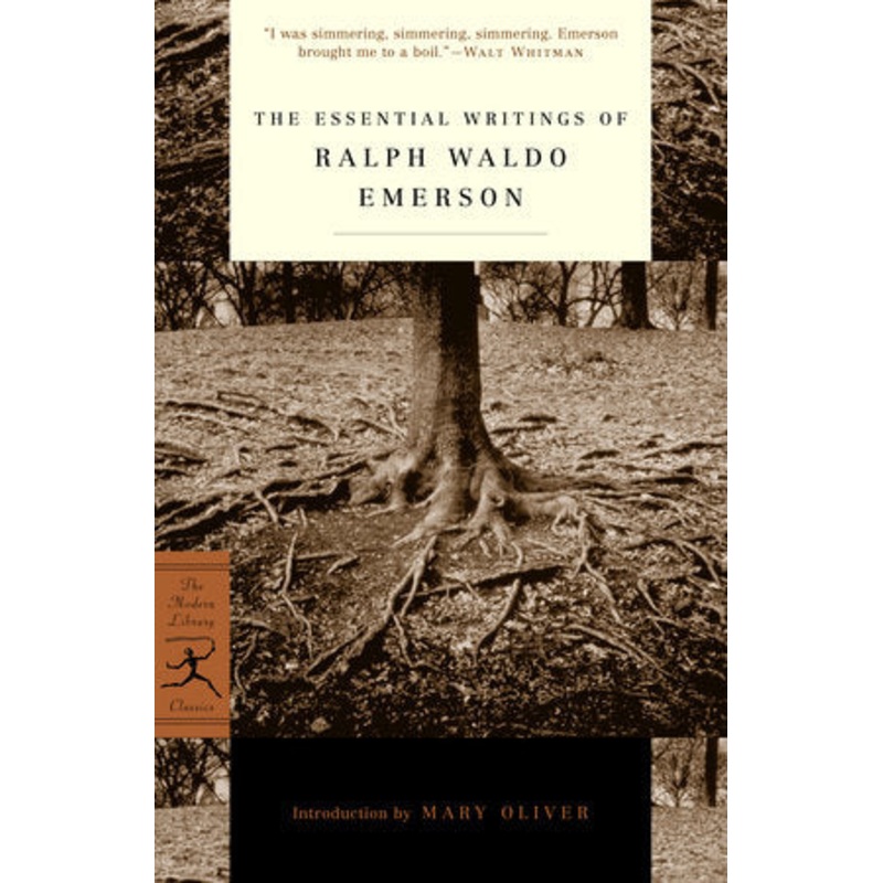 The Essential Writings of Ralph Waldo Emerson