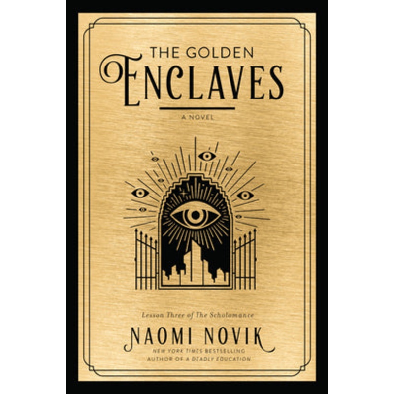 The Golden Enclaves: A Novel Hardcover