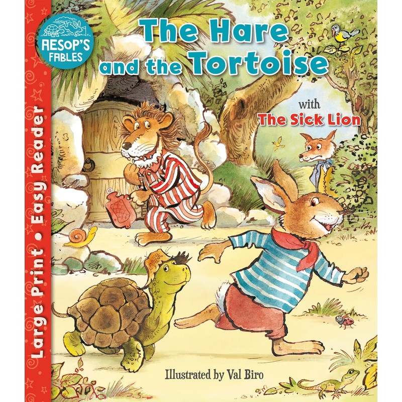 The Hare and the Tortoise and The Sick Lion (Aesop’s Fables Easy Readers) – A Fun 6+ Year Old Children’s Book