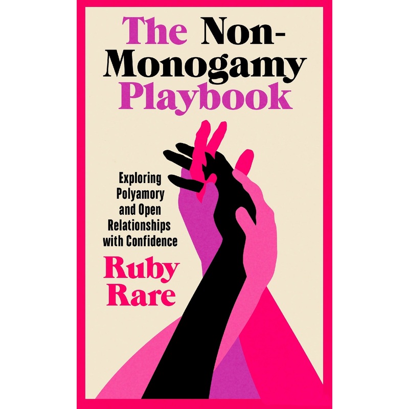 The Non-monogamy Playbook
