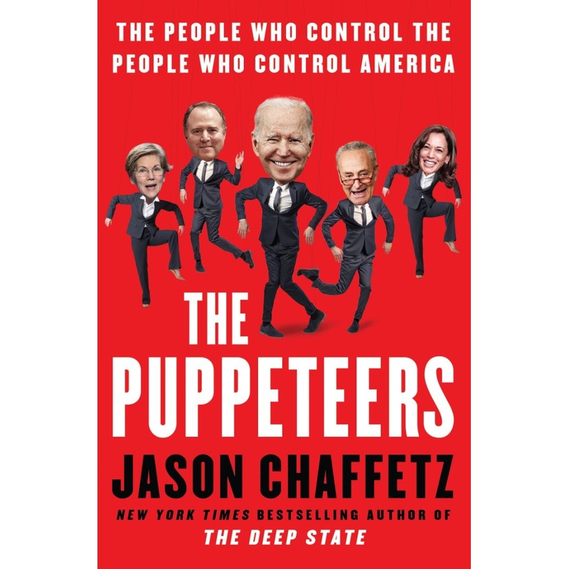 The Puppeteers: The People Who Control the People Who Control America Hardcover