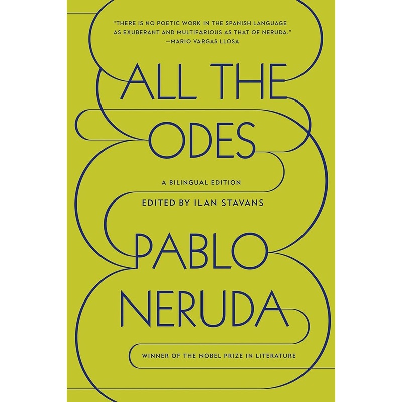All the Odes: A Bilingual Edition