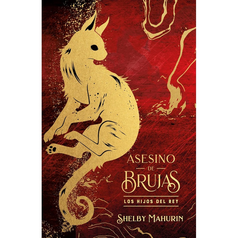Asesino de Brujas #2: Los Hijos del Rey – Ed. Coleccionista (Serpent & Dove #2)(Spanish Edition)