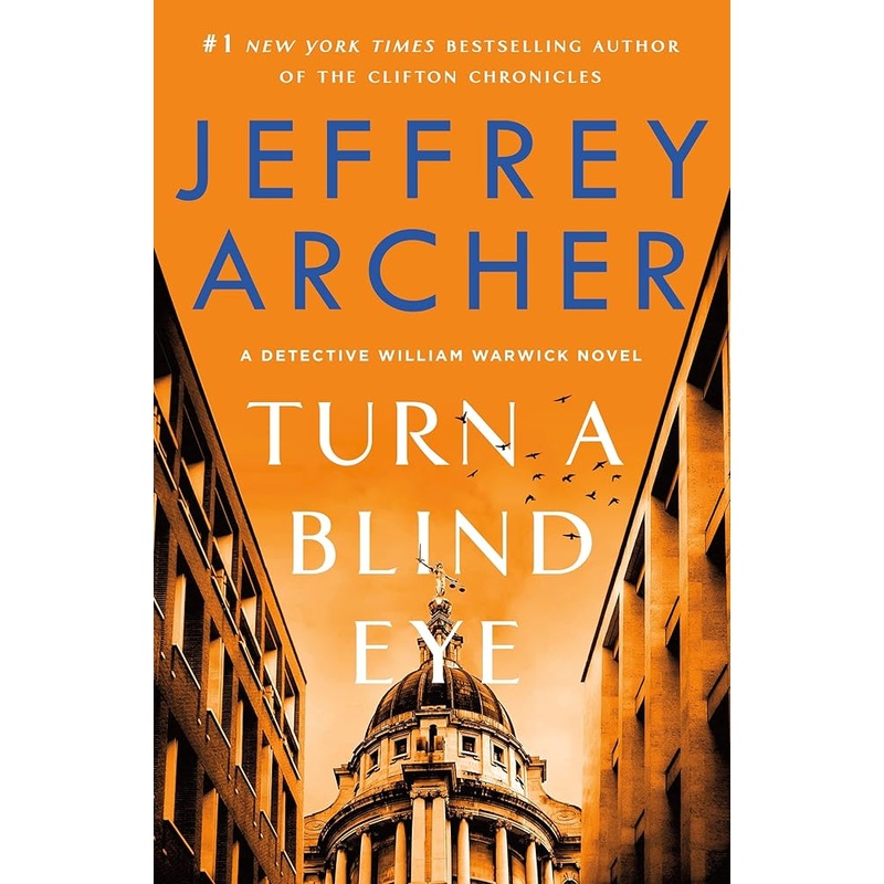 Turn a Blind Eye (William Warwick Novels, 3)