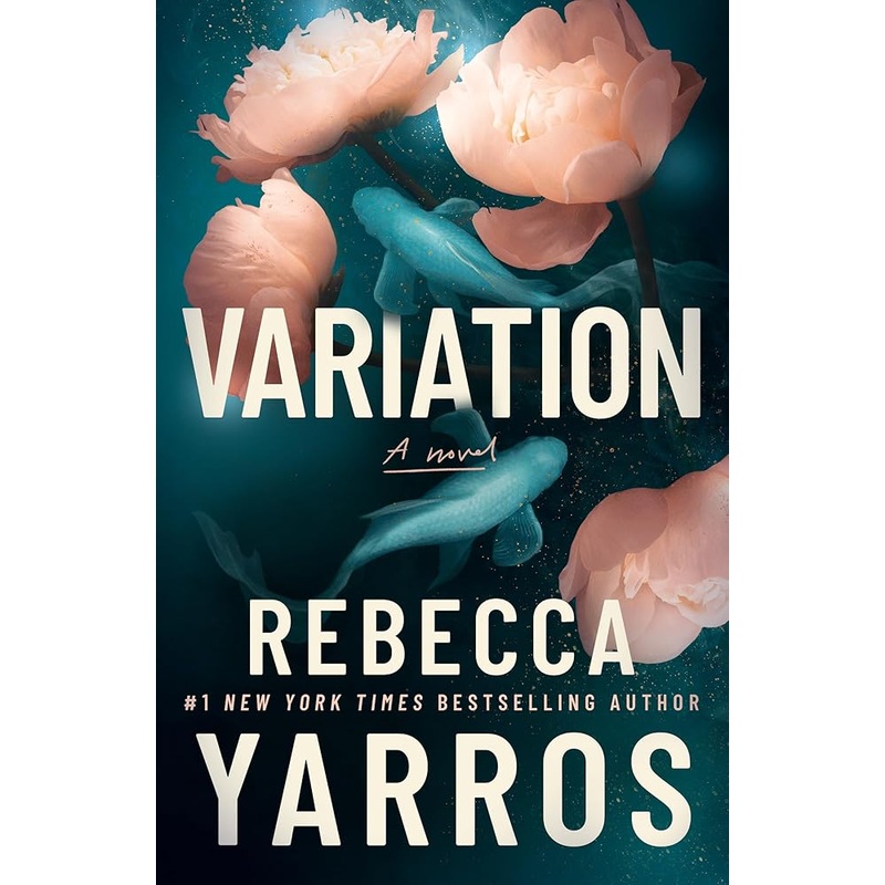 Variation: A Novel by Rebecca Yarros
