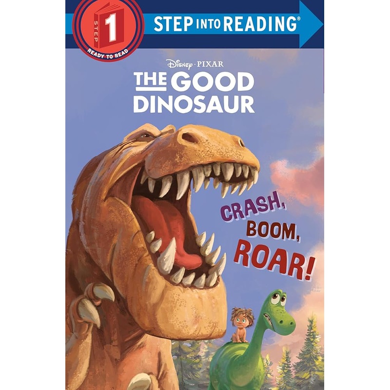 Crash, Boom, Roar! (Disney/Pixar The Good Dinosaur) (Step into Reading)
