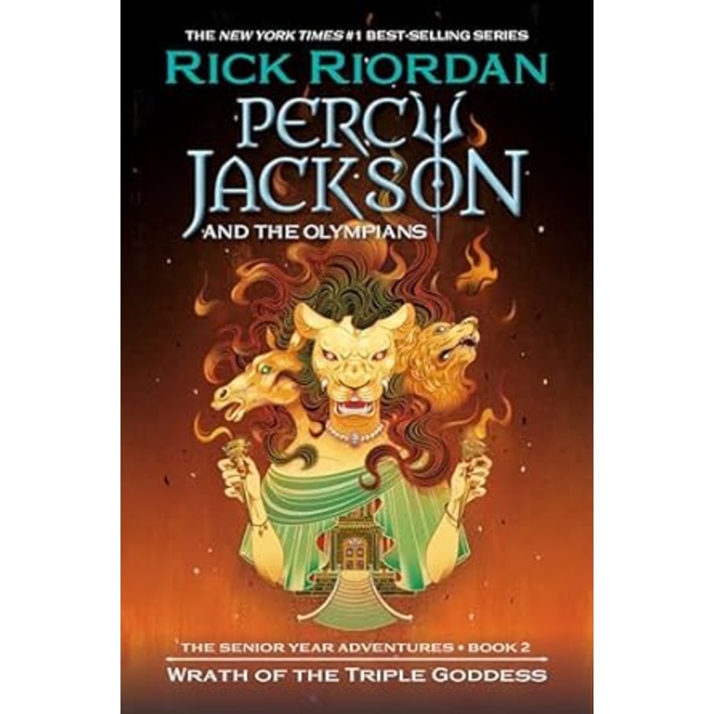 Percy Jackson and the Olympians: Wrath of the Triple Goddess, Book 2 by Rick Riordan