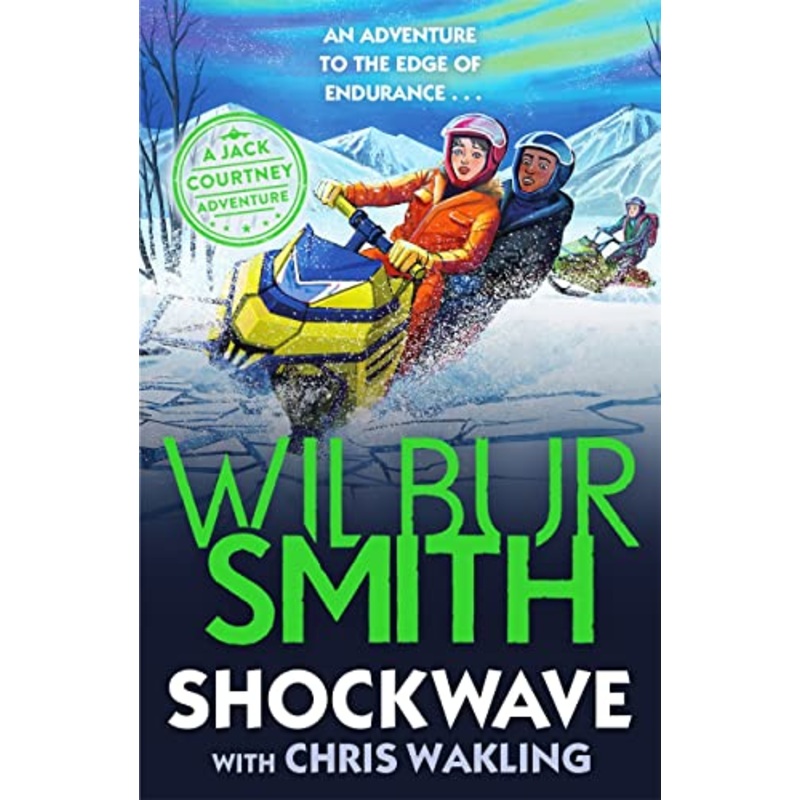 Shockwave: A Jack Courtney Adventure (Jack Courtney Adventures)