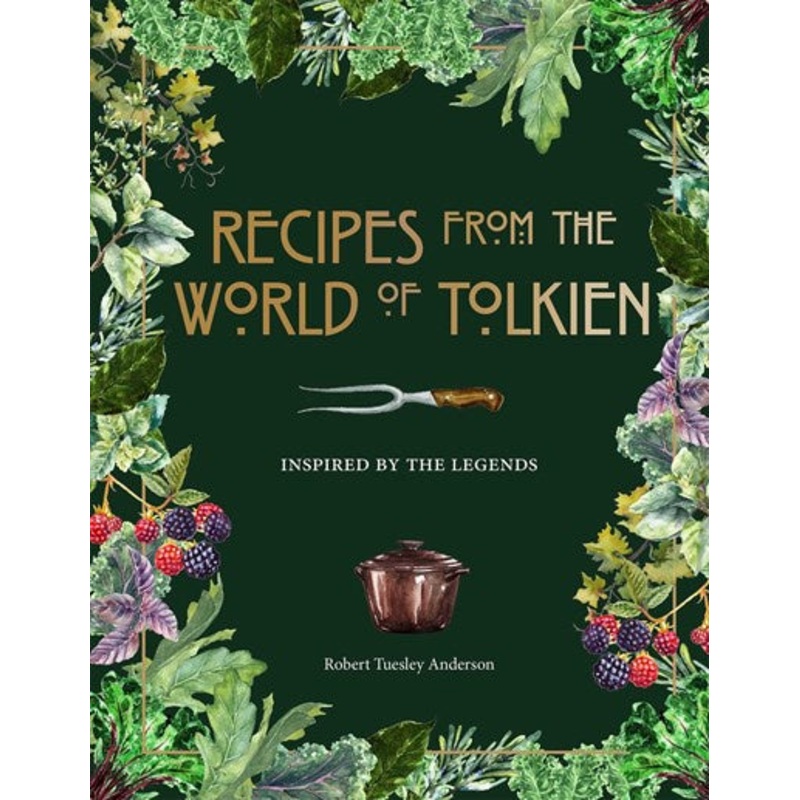Recipes from the World of Tolkien