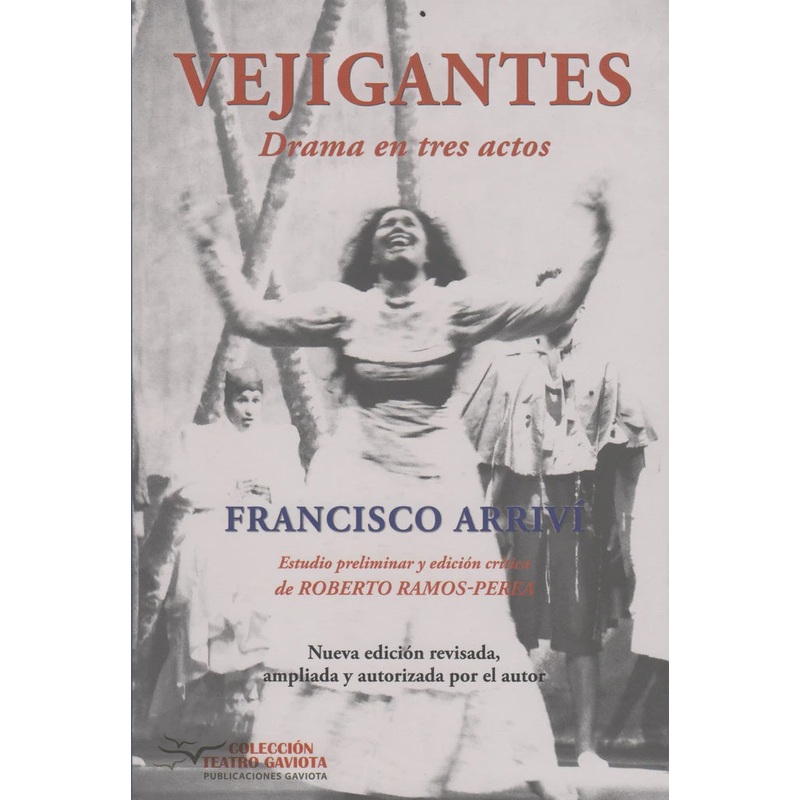 Vejigantes: Drama en tres actos