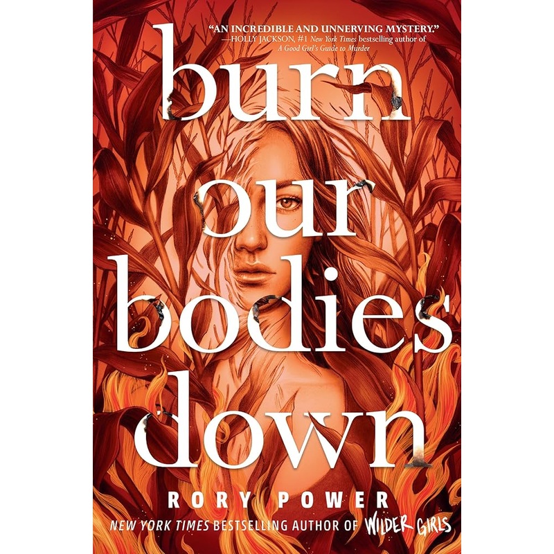 Burn Our Bodies Down