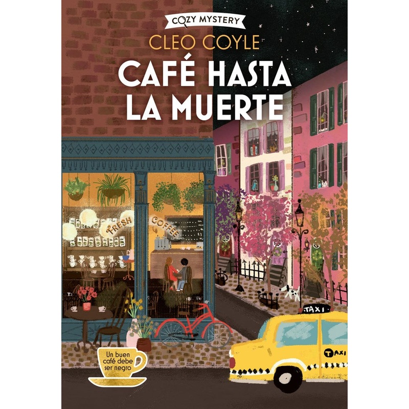 Caf Hasta la Muerte / Coffee Until Death