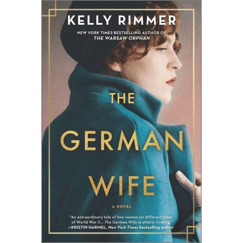 The German Wife: A Novel Hardcover