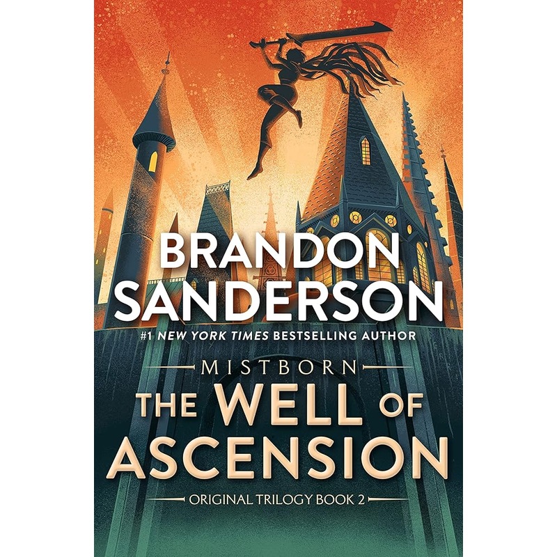 The Well of Ascension: Book Two of Mistborn (The Mistborn Saga, 2) by Brandon Sanderson