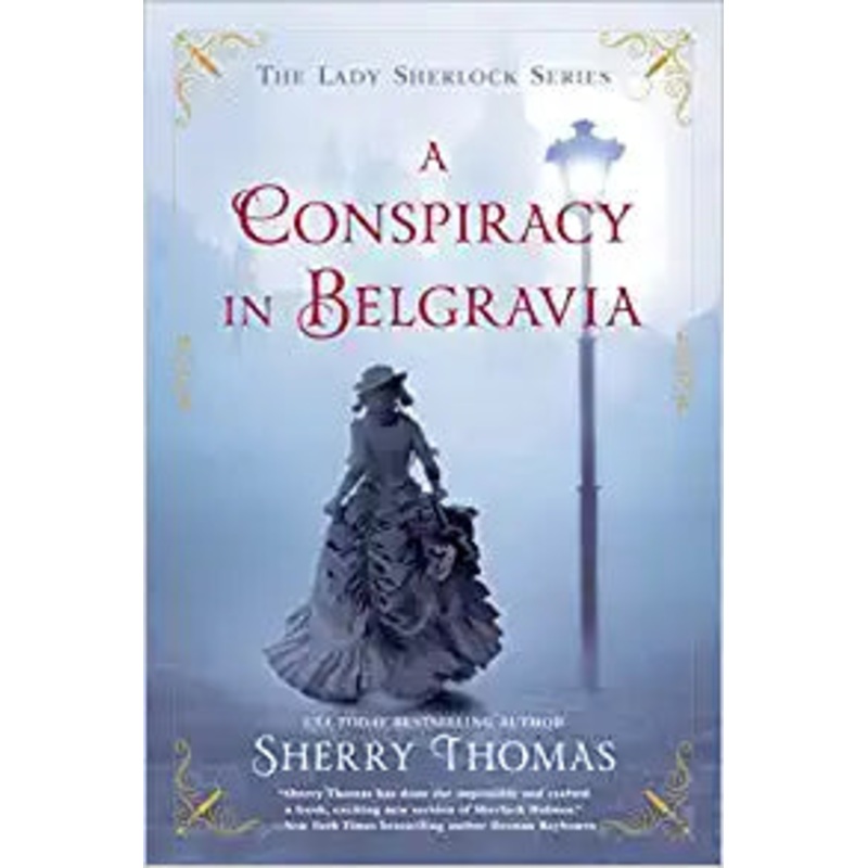 A Conspiracy in Belgravia (The Lady Sherlock Series)