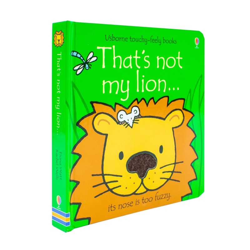 That’s Not My Lion(Usborne Touchy-Feely Board Books) By Fiona Watt