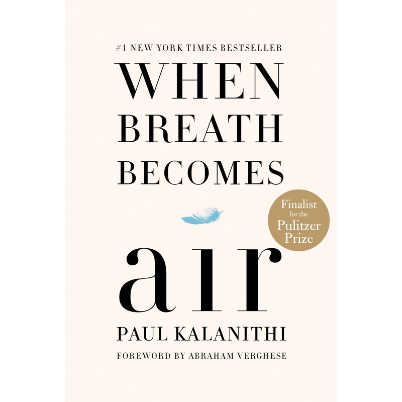 When Breath Becomes Air Hardcover