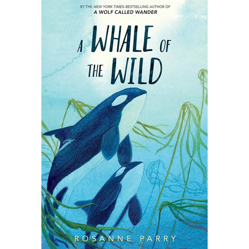A Whale of the Wild (A Voice of the Wilderness Novel)