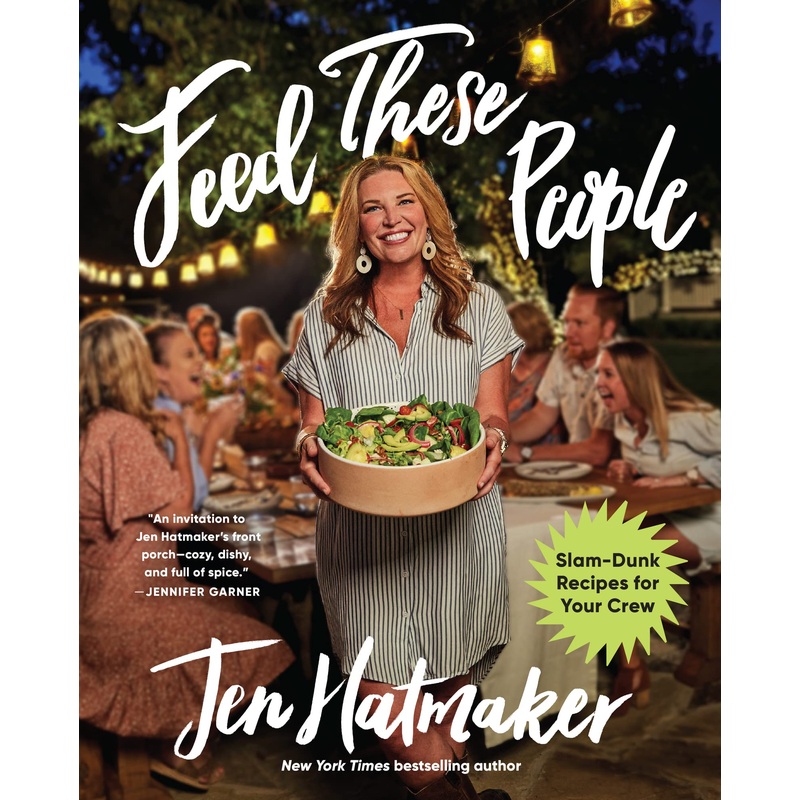 Feed These People: Slam-Dunk Recipes for Your Crew Hardcover