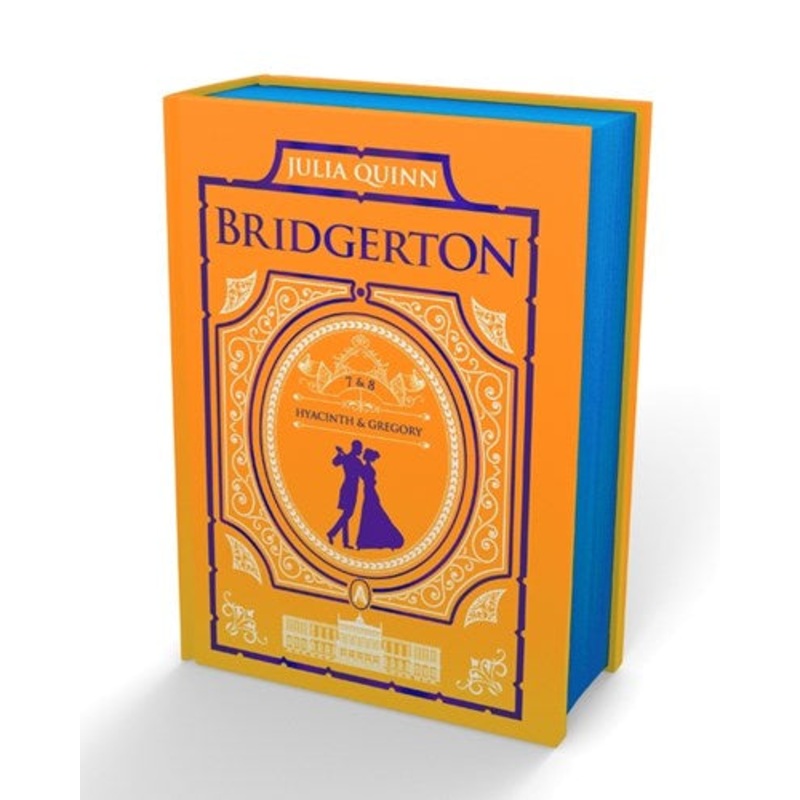 It’s In His Kiss and On the Way to the Wedding: Bridgerton Collector’s Edition (Bridgertons #7 & #8)