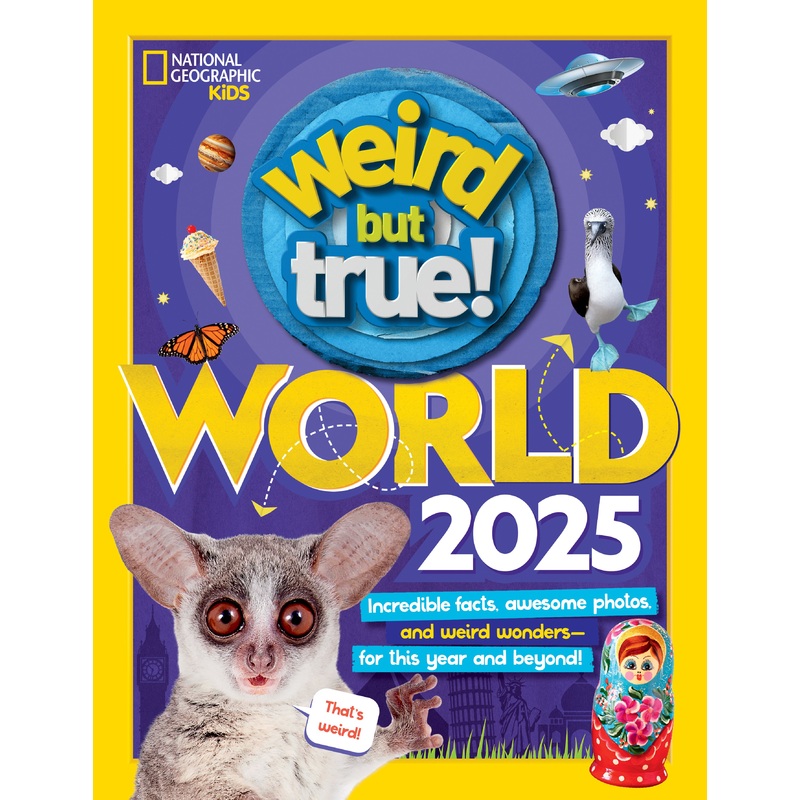 Weird But True World 2025