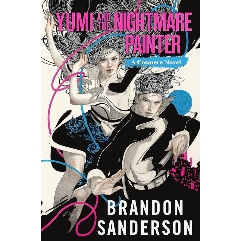 Yumi and the Nightmare Painter: A Cosmere Novel (Secret Projects)