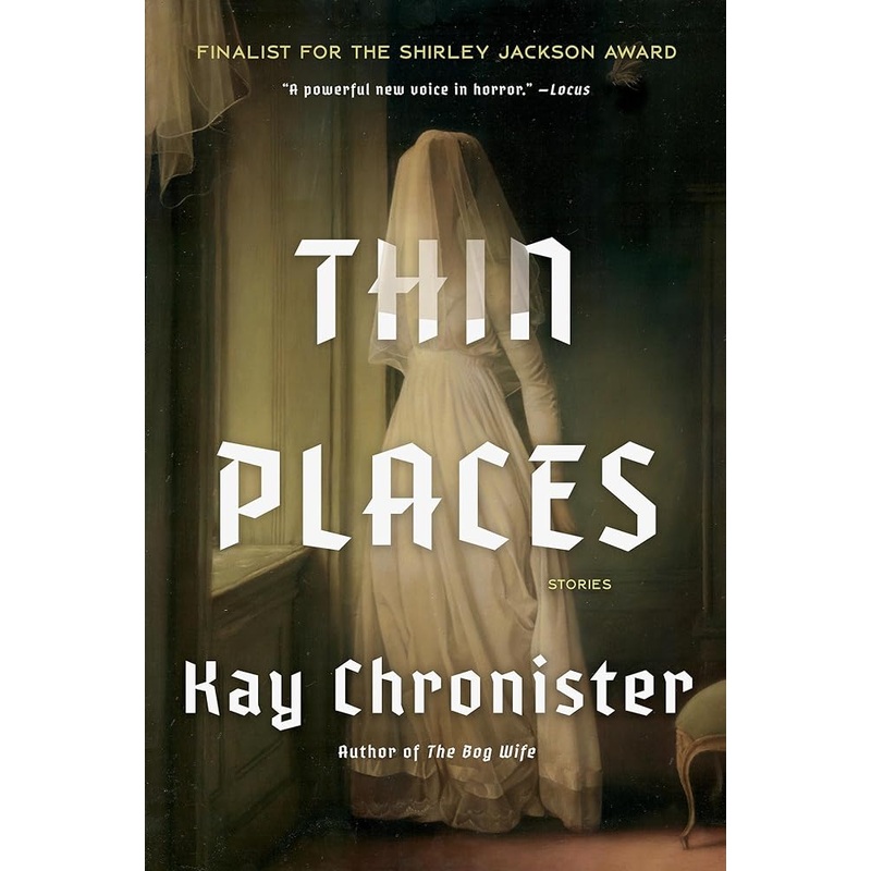 (10/07/25 PREORDER) Thin Places: Stories